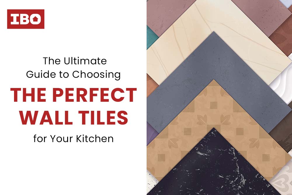 guide on how to choose perfect wall tiles for kitchen